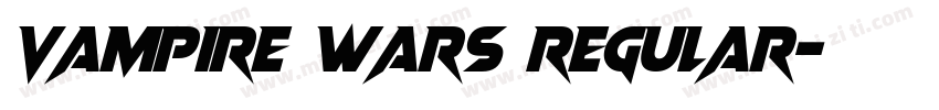 Vampire Wars Regular字体转换